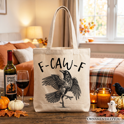F-CAW-F Gothic Raven Tote Bag, Snarky Halloween Gift Shopper for Sassy Goths and Crow Lovers