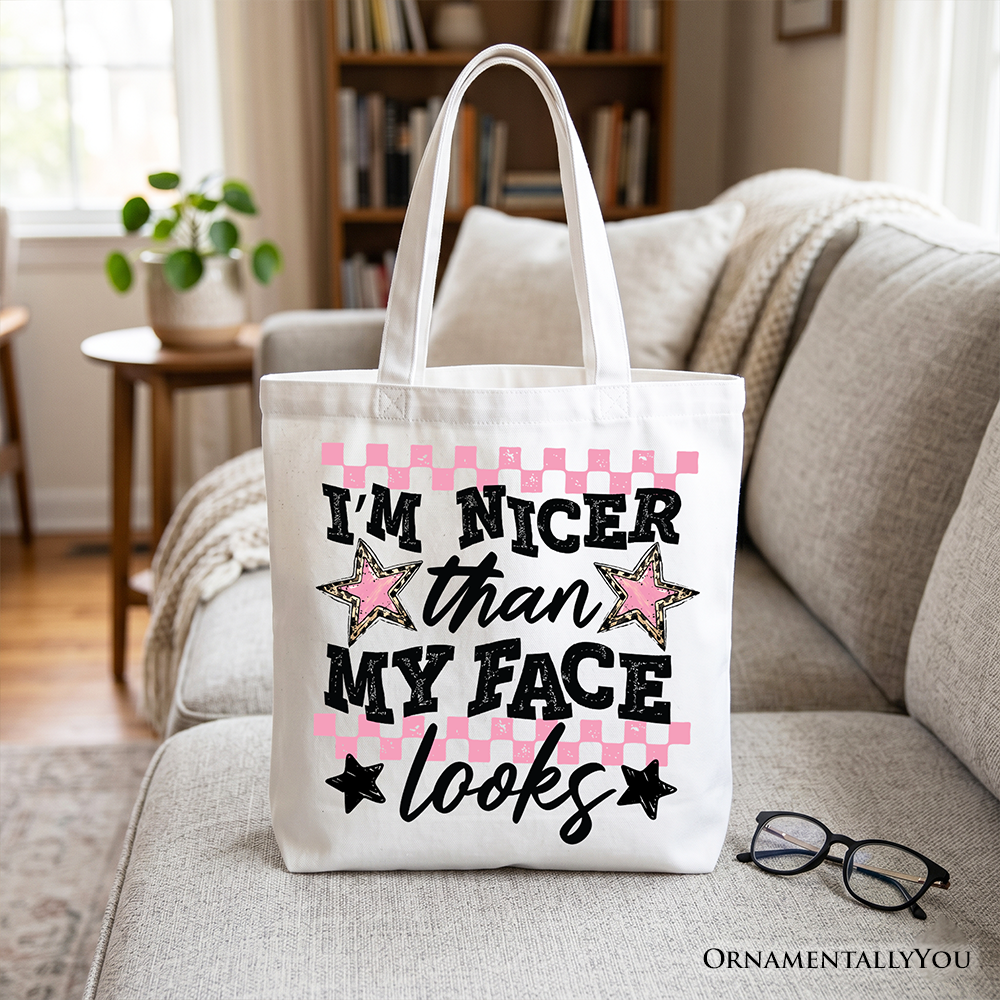 I’m Nicer Than My Face Looks Sarcastic Tote Bag, Relatable Checkered Gift Shopper