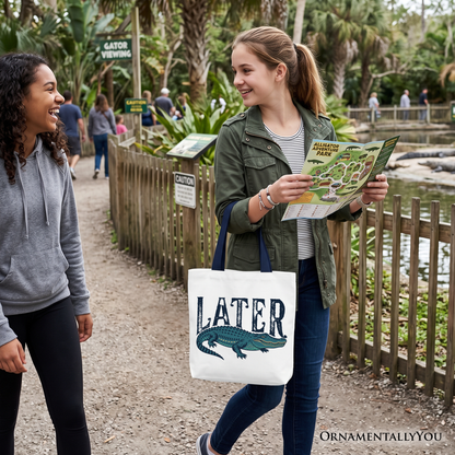 Later Alligator Tote Bag, Funny Gator Sarcastic Animal Gift Shopper