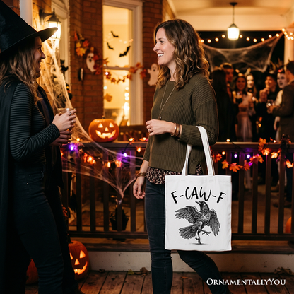 F-CAW-F Gothic Raven Tote Bag, Snarky Halloween Gift Shopper for Sassy Goths and Crow Lovers
